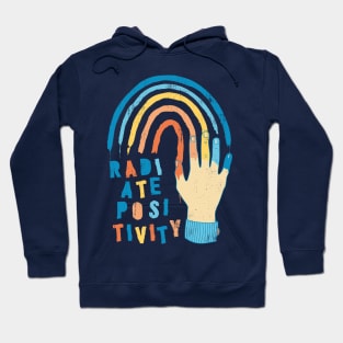 Radiate Positivity Hoodie